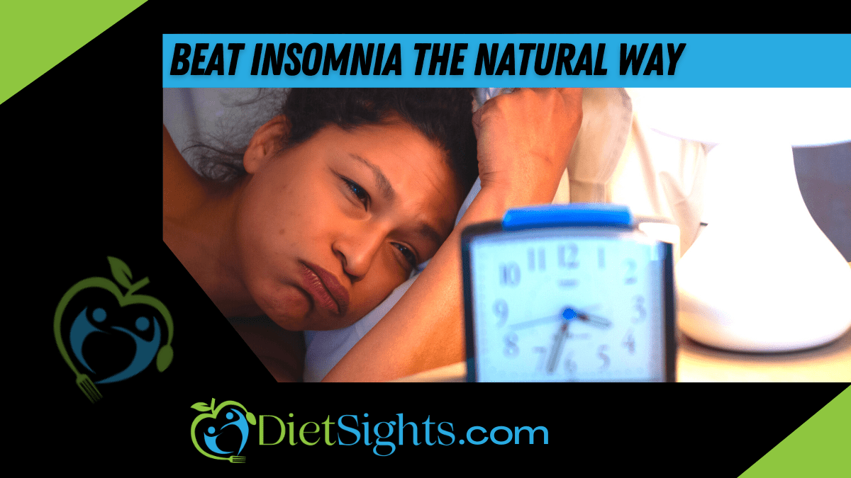 Beat Insomnia The Natural Way