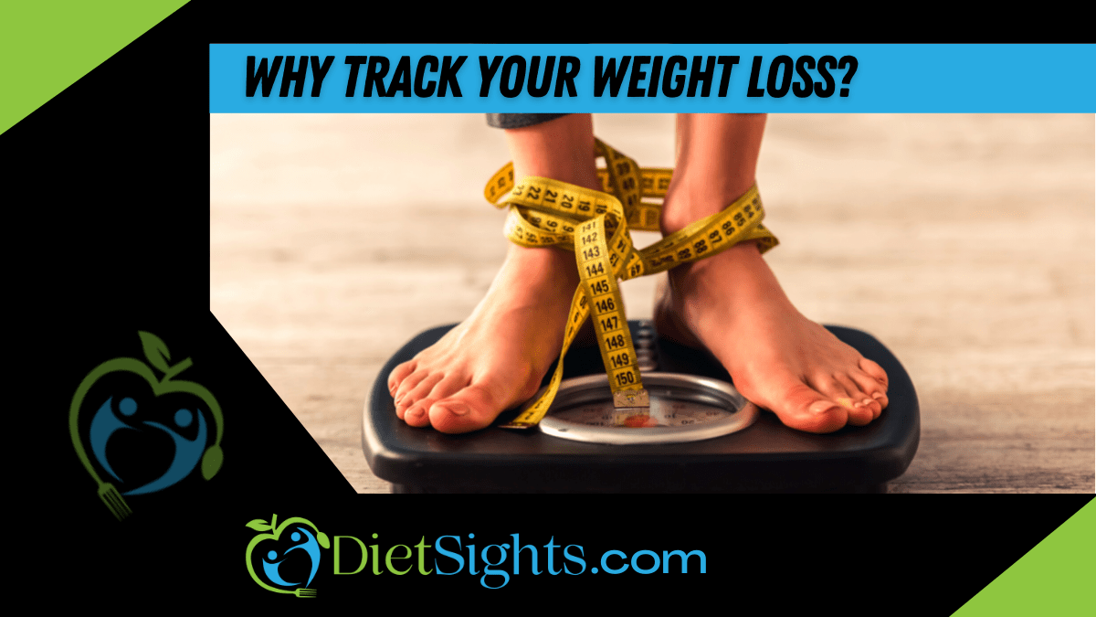 Why You Need to Track Your Weight Loss Journey