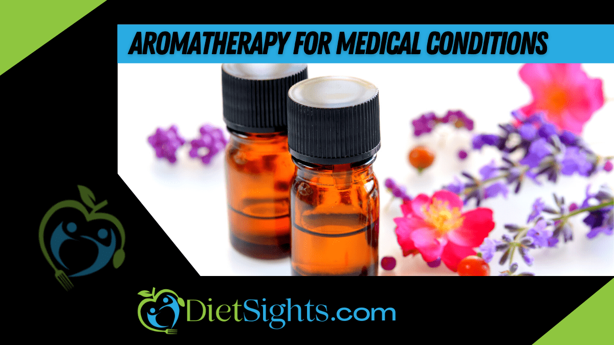 You Need to Know How Aromatherapy Can Treat Medical Conditions